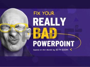 fix-your-really-bad-powerpoint-by-slidecomet-based-on-an-ebook-by-thisissethsblog-1-638